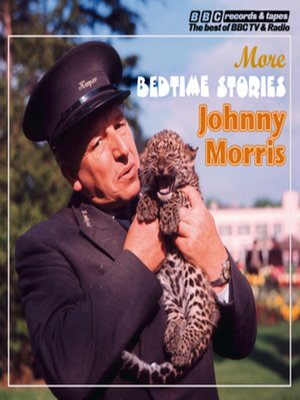 cover image of Johnny Morris Reads More Bedtime Stories (Vintage Beeb)